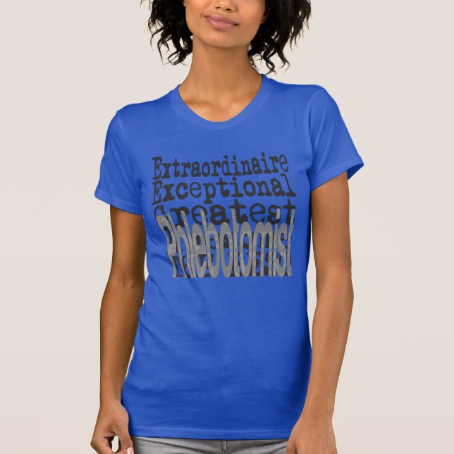 Camiseta Extraordinário flebotomista (Frente)