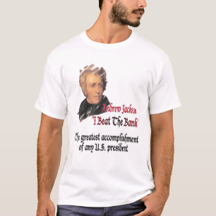 Camiseta Extremidade de Andrew Jackson o Fed