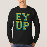 Ey Up Yorkshire Slang