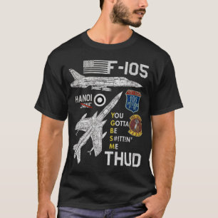 Camiseta F-105 Thud American Vietnam War Fighter Jet