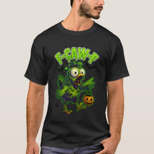 Camiseta F-CAW-F Frango Sarcasmo Engraçado Ironia Halloween