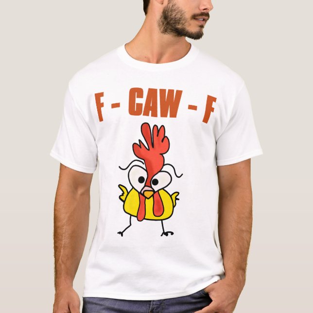 Camiseta F caw F funny (Frente)