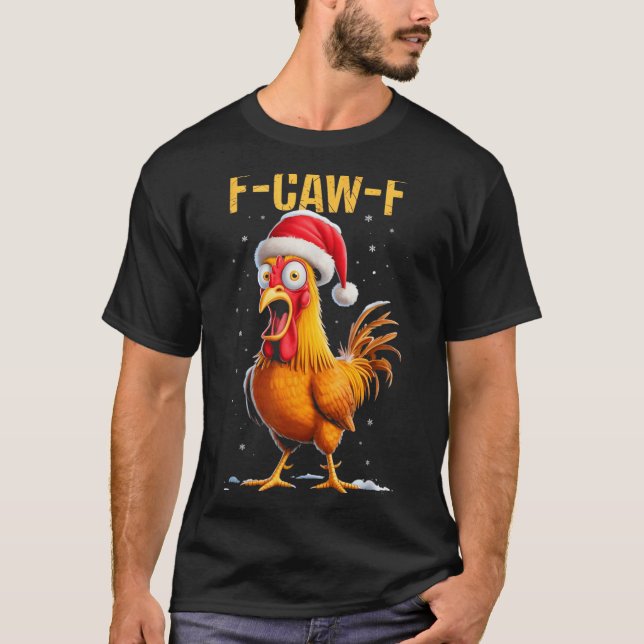 Camiseta F-caw-f Funny Chicken Humor Meme Christmas Men Wom (Frente)
