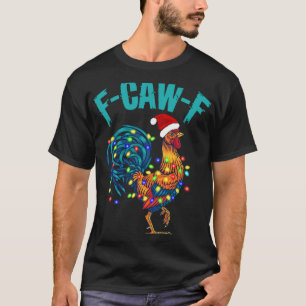 Camiseta F-caw-f Humor Engraçado de Frango Meme de Galo Nat
