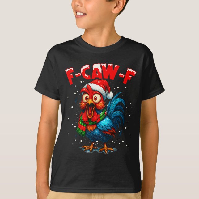 Camiseta F Caw F Rooster Christmas Fcawf Chicken Whisperer  (Frente)