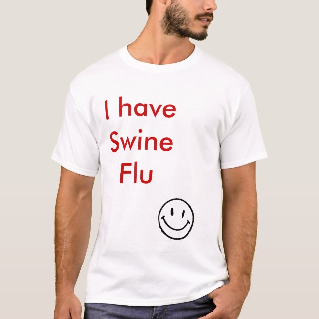Camiseta f_HappyFacem_b0de453, eu estou com a gripe dos (Frente)