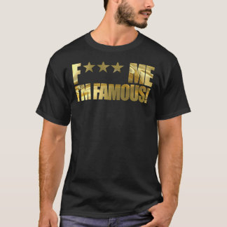Camiseta F Me I&X27;M Famous - Partido Ibiza Pacha Dourado