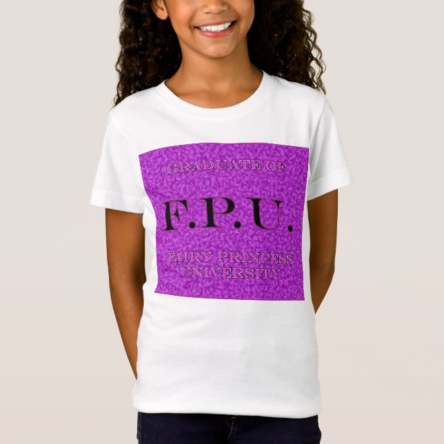 Camiseta F.P.U. graduado Fada princesa universidade 1 (Frente)