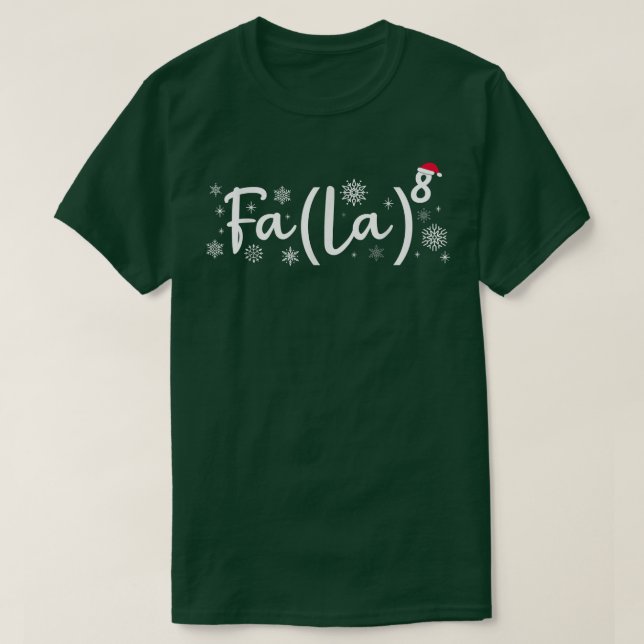 Camiseta Fa La 8 Math Teacher Christmas Fa La Pajama (Frente do Design)