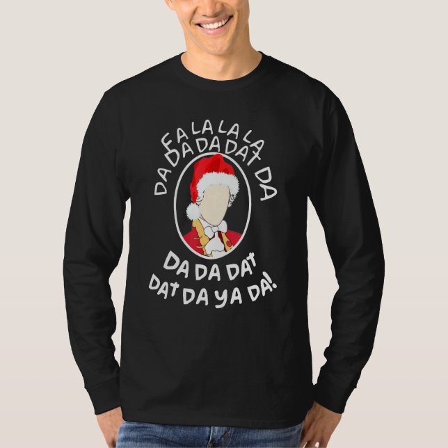 Camiseta Fa La La Dat Da Ya Da A Ham Musical Hum (Frente)