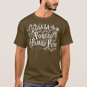 Camiseta Fa La La La La d Família Divertido