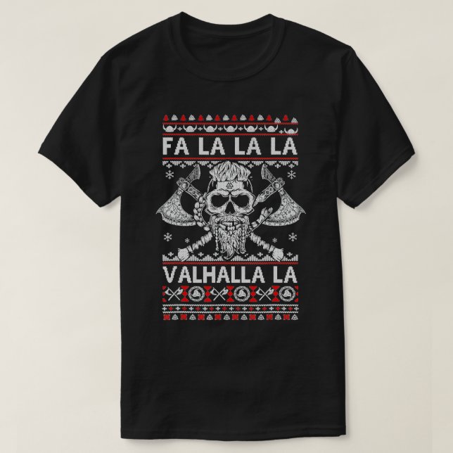 Camiseta Fa La Valhalla Viking Skull Feia Christmas Swea (Frente do Design)