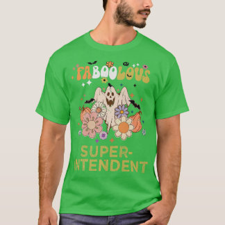 Camiseta FABOOLOSO Costume Superintendente Esta É Minha Lou