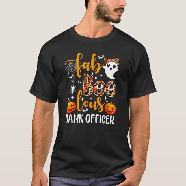 Camiseta Faboolous Bank Officer Banker Loan Officer Hallowe (Frente)