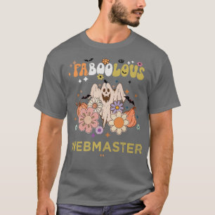 Camiseta FABOOLOUS Webmaster Costume Esta É Minha Tábica Lo