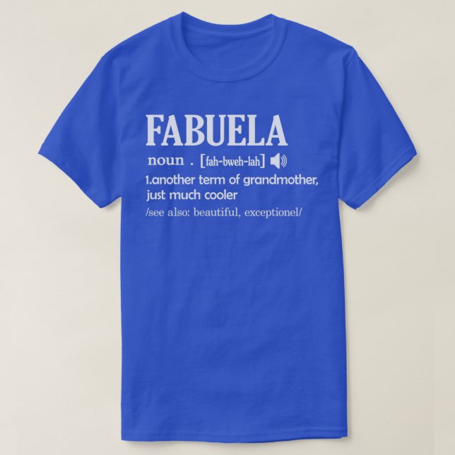 Camiseta Fabuela Definição Engraçada Oferta de Dia de as mã (Frente do Design)