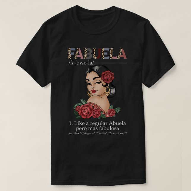 Camiseta Fabuela espanhola Fabuela Definition, Chingona Bon (Frente do Design)