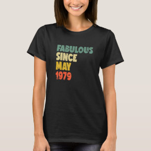Camiseta Fabulosa Desde Maio De 1979 Menina Mulher Birthda