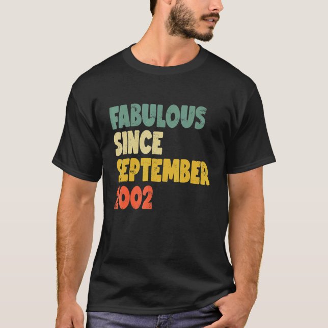 Camiseta Fabulosa Desde Setembro De 2002 Menina Mulher B (Frente)