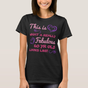 Camiseta Fabuloso 60º aniversário para as mulheres