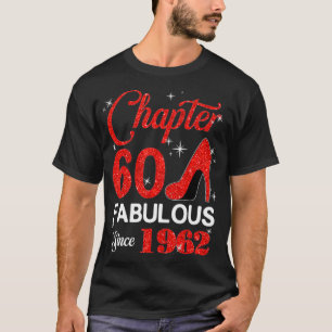 Camiseta Fabuloso Desde 1962 Capítulo 60 Aniversário