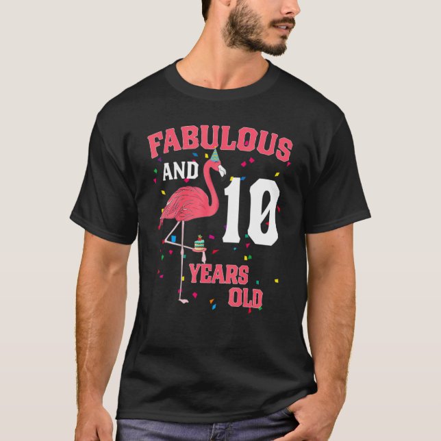 Camiseta Fabuloso E Rosa Flamingo, 10 Anos, Aniversário P (Frente)