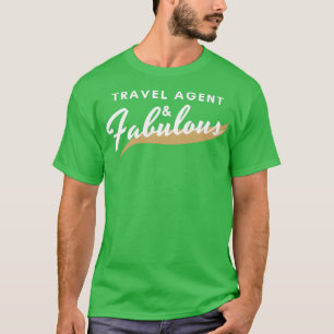 Camiseta Fabuloso presente do agente Viagem engraçado