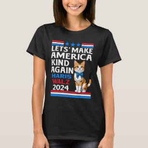 Camiseta Faça a América mais uma vez Kamala Harris Tim Whei