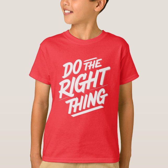 Camiseta Faça a coisa certa 1 (Frente)