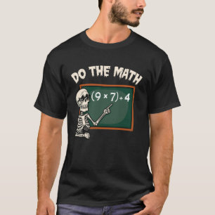 Camiseta Faça a Conta 67 Meme Piada Halloween Esqueleto Mat