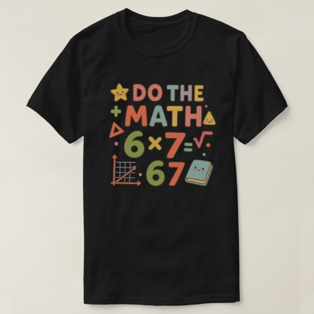 Camiseta Faça a Conta – Design de Sala de Aula Kawaii Moder (Frente do Design)