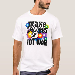 Camiseta Faça a guerra dos dique não