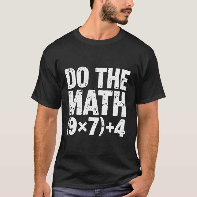 Camiseta Faça a Matemática 67 Meme Engraçado Seis Sete Prof (Frente)