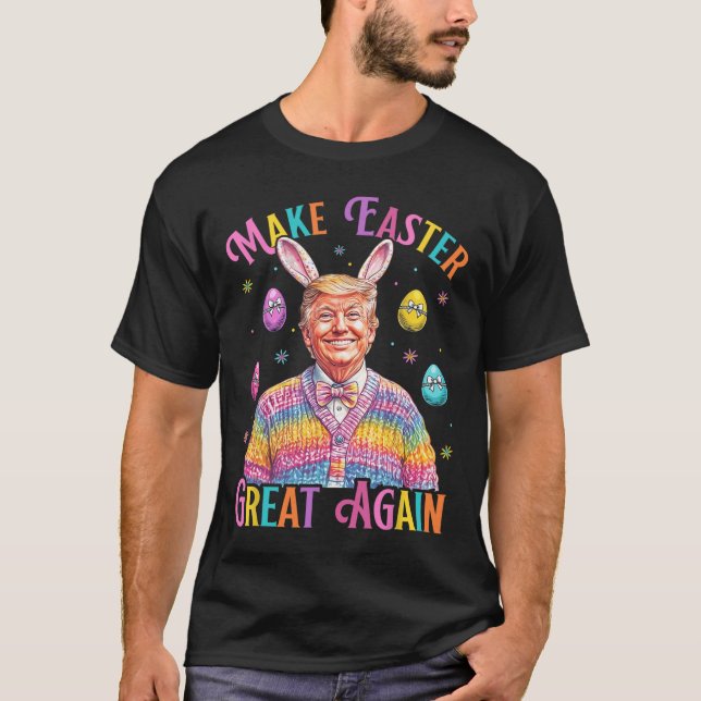 Camiseta Faça a Páscoa Grande Novamente Coelhinho Engraçado (Frente)