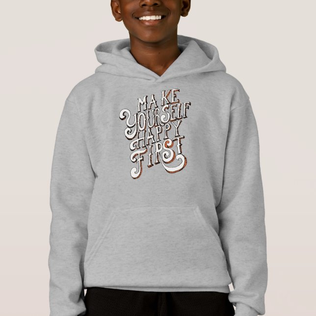 Camiseta Faça a Si Mesmo Feliz Primeiro (Frente)