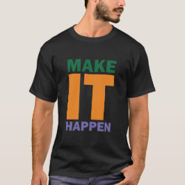 Camiseta Faça Acontecer Motivacional