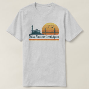 Camiseta Faça Alcatraz Grande Novamente – Prisão d