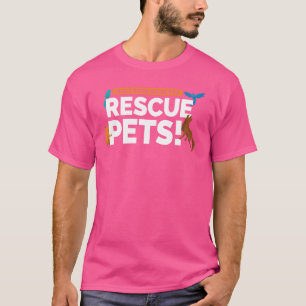 Camiseta Faça Algum Ruído Para Anima De Adoção Pet Pet De E