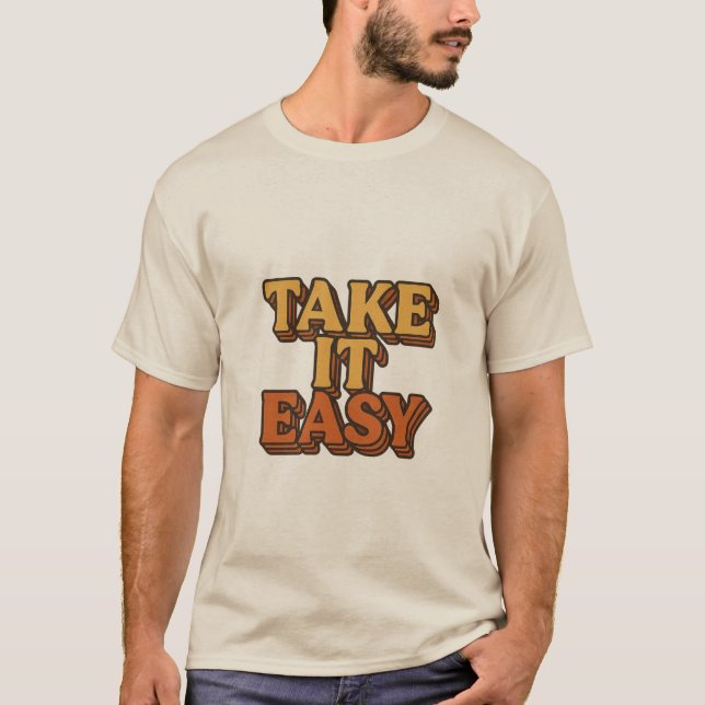Camiseta Faça com calma - Design de Vintage retroativa (Frente)