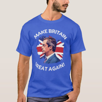Camiseta Faça com que a Grã-Bretanha volte a Excelente Nige