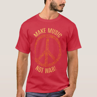 Camiseta Faça com que a música não seja uma guerra - a paz