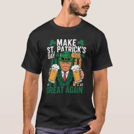 Camiseta Faça com que o Excelente do Dia de São Patrício vo