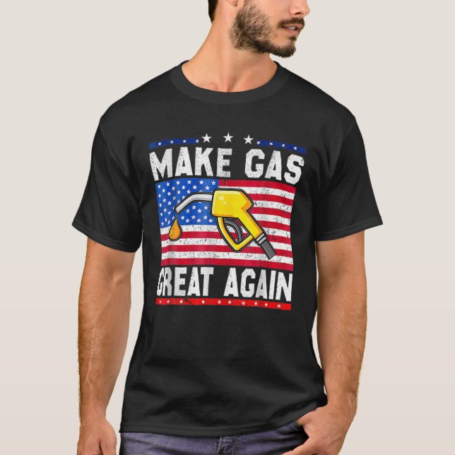 Camiseta Faça com que os preços do gás voltem a Excelente E (Frente)