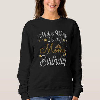 Camiseta Faça como é que é o aniversário da minha Mãe