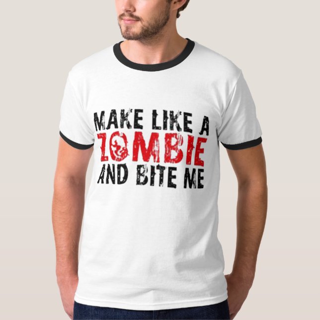 Camiseta Faça como um zombi (Frente)