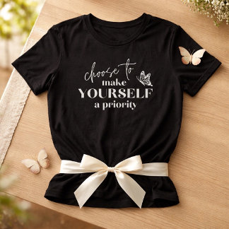 Camiseta Faça de Si uma Prioridade