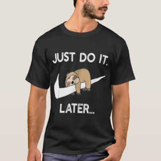 Camiseta Faça Depois Macaco Preguiçoso Engraçado Para Amant