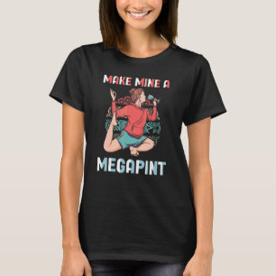 Camiseta Faça Do Mim Um Drinkers De Vinho De Mega Pint