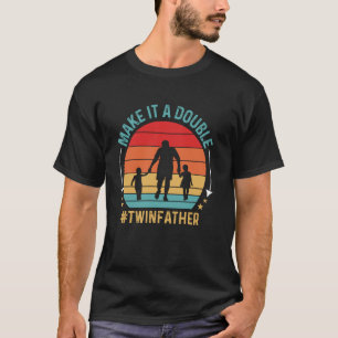 Camiseta Faça Duplo Gêmeo Pai De Gêmeos Dia Dos Pais