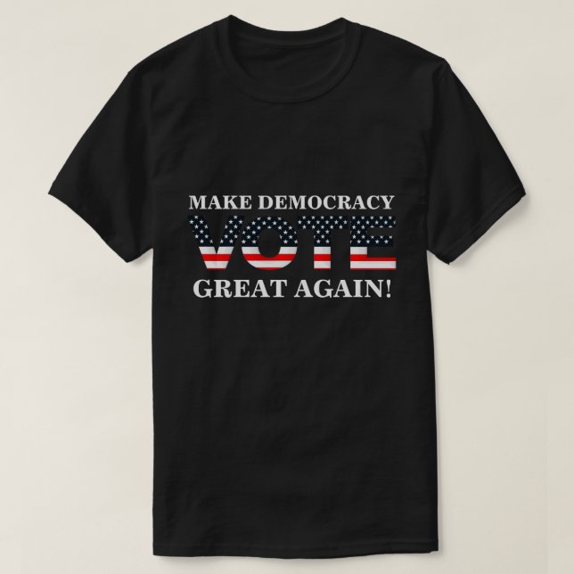 CAMISETA FAÇA EXCELENTE DE DEMOCRACIA DE NOVO! VOTAÇÃO (Frente do Design)